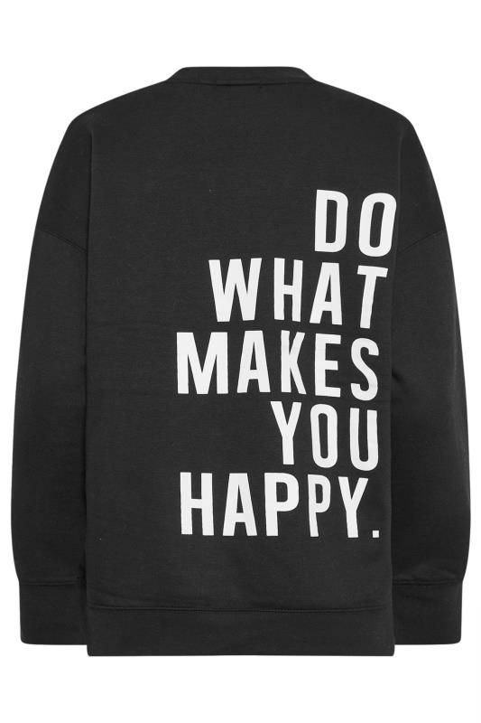 Black 'Do What Makes You Happy' Slogan Print Oversized Sweatshirt | PixieGirl 6